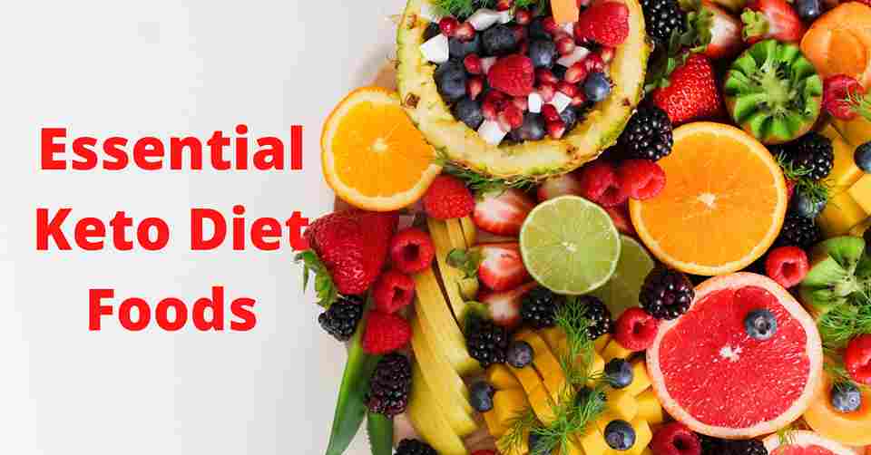 Essential Keto Diet Foods