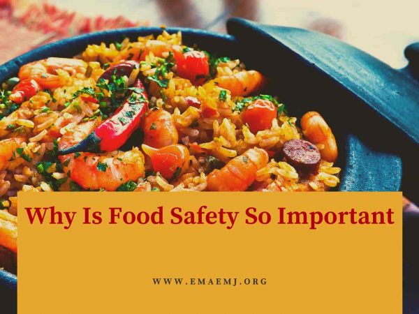 Why Is Food Safety So Important
