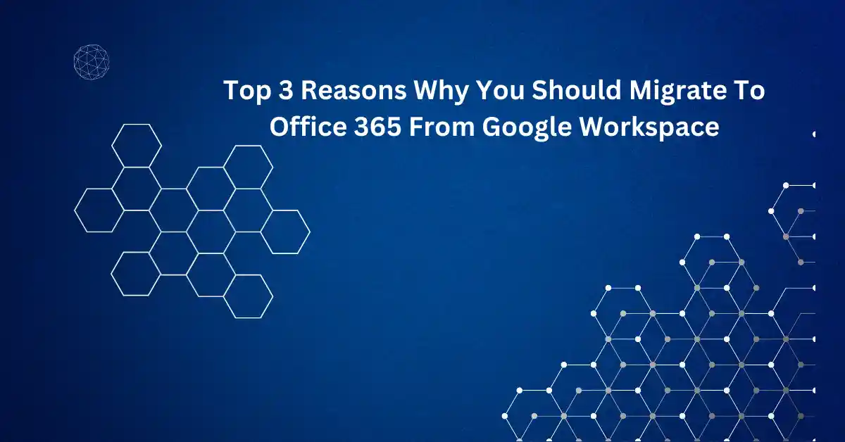Google Workspace and Office 365